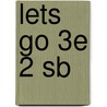 Lets Go 3e 2 Sb door Ritzuko Nakata