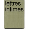 Lettres Intimes door Jules Barbey D'aurevilly