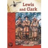 Lewis and Clark by Samuel Willard Crompton