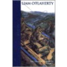 Liam O'Flaherty by Liam O'Flaherty