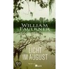 Licht im August door William Faulkner