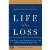 Life After Loss door Bob Deits