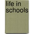 Life In Schools