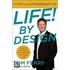 Life! by Design