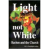 Light Not White door G. Randolph Gurley
