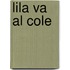 Lila Va Al Cole