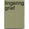 Lingering Grief door Charles Bugg