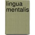 Lingua Mentalis