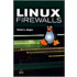 Linux Firewalls