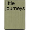 Little Journeys door Richard S. Wheeler