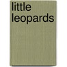 Little Leopards by Ariane Chottin