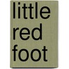 Little Red Foot door Robert William Chambers