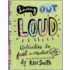 Living Out Loud