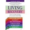 Living Recovery by Jennifer Schneider