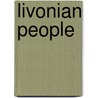 Livonian People by John McBrewster