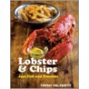 Lobster & Chips door Trish Hilferty
