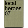 Local Heroes 07 by Kim Schmidt
