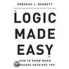 Logic Made Easy door Deborah J. Bennett