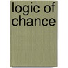 Logic of Chance by John Venn