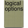 Logical Options door John Bell