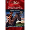 Lone Star Lover door Debbi Rawlins