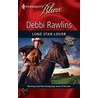 Lone Star Lover by Debbi Rawlins