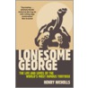 Lonesome George by Henry Nicholls