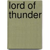 Lord of Thunder door Andre Norton