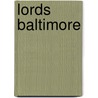 Lords Baltimore door John Gottlieb Morris