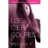 Los Cien Golpes