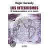 Los Integrismos door Roger Garaudy
