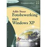 Fotobewerking met Windows XP door A. Stuur