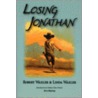 Losing Jonathan by Robert P. Waxler
