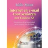 Internet en e-mail voor senioren met Windows XP