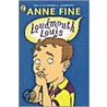 Loudmouth Louis door Anne Fine