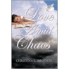 Love Amid Chaos door Christina L. Ibbotson