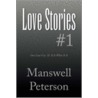 Love Stories #1 door Manswell Peterson