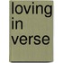 Loving in Verse