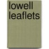 Lowell Leaflets