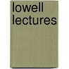 Lowell Lectures door Francis Bowen