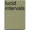 Lucid Intervals door Stuart Woods