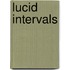 Lucid Intervals