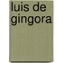 Luis de Gingora