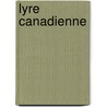 Lyre Canadienne by Anonymous Anonymous