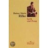 Lyrik und Prosa door Von Rainer Maria Rilke
