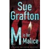 M Is For Malice by Sue Grafton