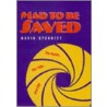 Mad to Be Saved door David Sterritt