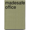 Madesafe Office door John Dan