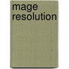 Mage Resolution door Virginia G. McMorrow