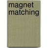 Magnet Matching door Gordon Bob